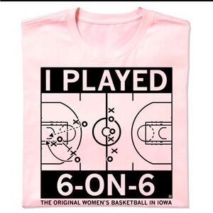 Pink Basketball “I Played 6 on 6” Graphic T-Shirt